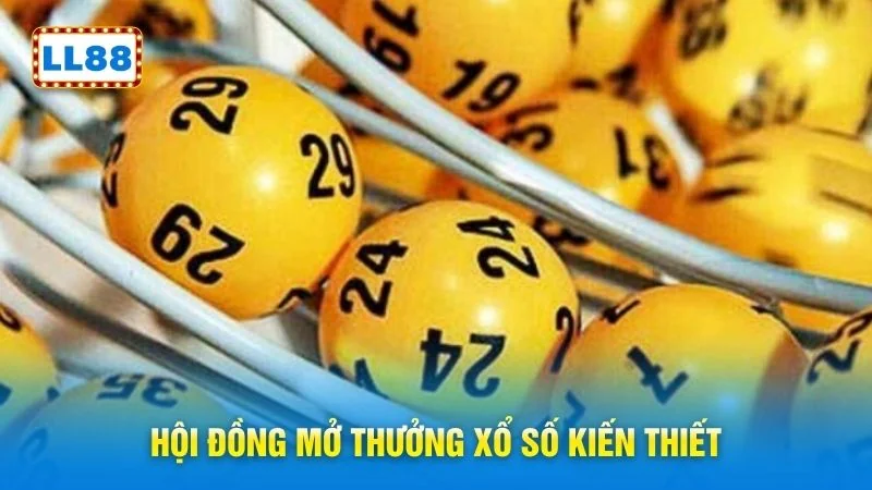 Hội đồng mở thưởng xổ số kiến thiết