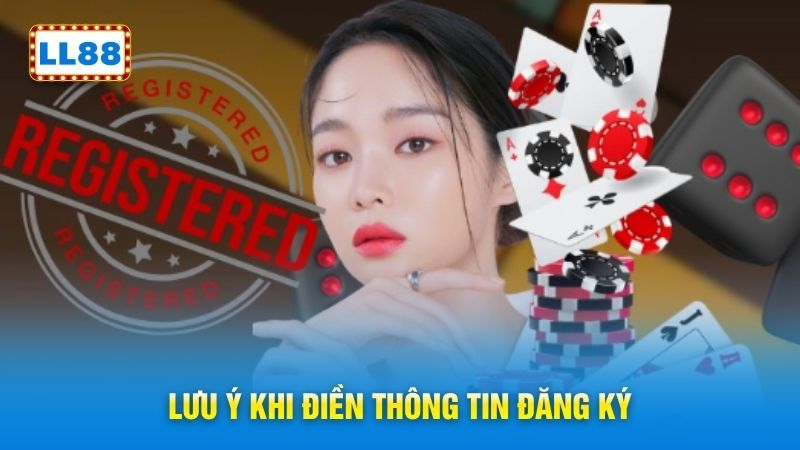 Lưu ý khi điền thông tin đăng ký