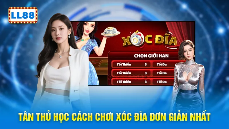 Tân thủ học cách chơi xóc đĩa đơn giản nhất